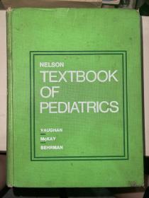 NELSON Textbook of Pediatrics  纳尔逊氏儿科学  精装