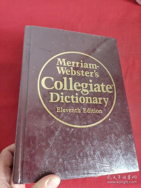 Merriam-Webster'sCollegiateDictionary,11thEdition韦氏大学词典，第11版英文原版