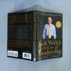 The Jack Welch Lexicon of Leadership 杰克韦尔奇领导力辞典