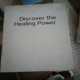 Discover the Healing Power