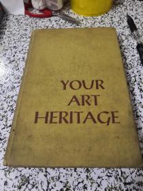 your art heritage  你的艺术遗产