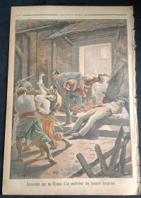 法国古董报纸小日报le petit journal 1894年9月17日刊 法国在蒙自设立的海关，搜刮民脂民膏引起民愤。图为法国蒙自海关人员遭到当地民众杀害。详见描述。