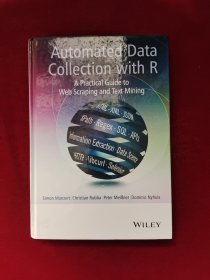 Automated Data Collection with R：A Practical Guide to Web Scraping and Text Mining. 翻译 使用R的自动数据收集：Web剪贴和文本挖掘实用指南。16开