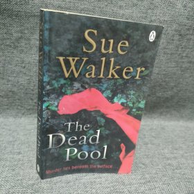 THE DEAD POOL/SUE WAIKER