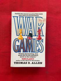 WAR GAMES Thomas b allen,