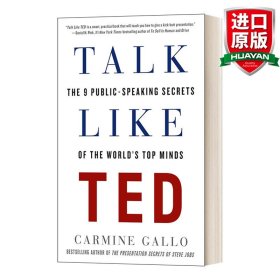Talk Like TED  深度剖析500多条叫好叫座的TED演讲视频及采访部分成功的演讲者后，为你总结九条完成杰出且具有说服力的演讲的“秘辛”与“秘笈”。
