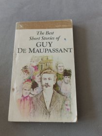 Tbe Best Sbort Stories of GUY DE MAUPASSANT(莫泊桑优秀短篇小说集)