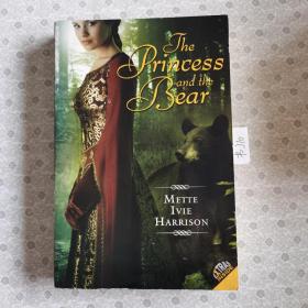 32開英文原版 The Princess and the bear ?