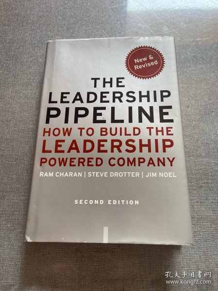 The Leadership Pipeline：How to Build the Leadership Powered Company