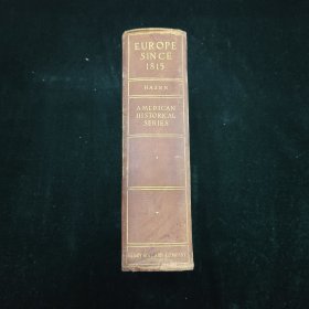 europe since 1815 1815年以来的欧洲 全一册 精装 1910年 英文