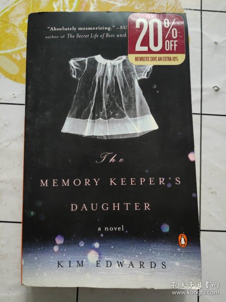 The Memory Keeper's Daughter：A Novel