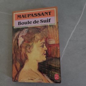 Maupassant Boule de suif 莫泊桑：羊脂球 法文原版