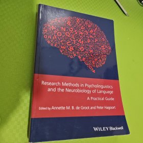 Research Methods in Psycholinguistics and the Neurobiology of Language: A Practical Guide