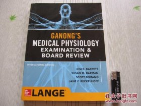 Ganong's Medical Physiology Examination & Board Review