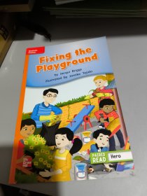 Reading Wonders Leveled Reader Fixing the Playgrou