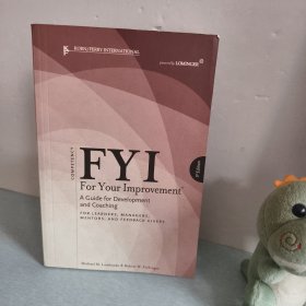 FYI：For Your Improvement - For Learners, Managers, Mentors, and Feedback Givers