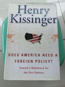 Does America Need a Foreign Policy?：Toward a Diplomacy for the 21st Century