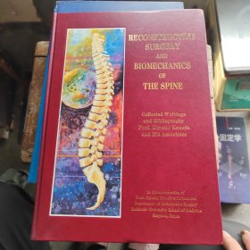 RECONSTRUCTIVE SURGERY AND BIOMECHANICS（作者签赠本）