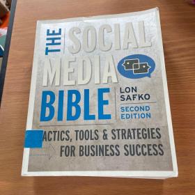 The Social Media Bible: Tactics, Tools, and Strategies for Business Success（注意看图）