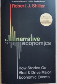 narrative economics：How Stories Go Viral Drive Major Economic Events英文原版