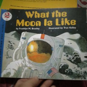 What the Moon is Like (Let's-Read-and-Find-Out Science, Stage 2)