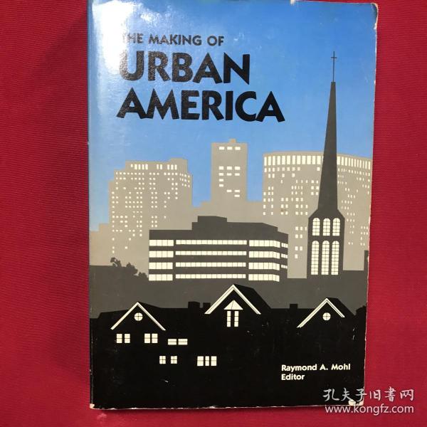 The Making Of Urban America-美国城市的形成