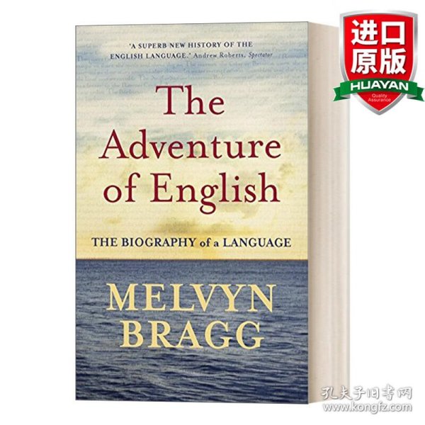 Adventure Of English: The Biography Of A Language