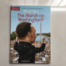 What Was the March on Washington?