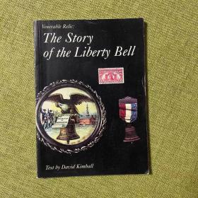 Venerable Relic: The Story of the Liberty Bell