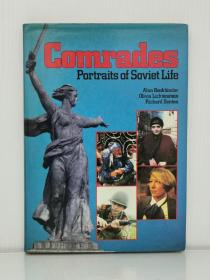 《BBC记录解体前的苏联     同志们：苏维埃生活肖像》   Comrades : Portraits of Soviet Life（俄罗斯史）英文原版书