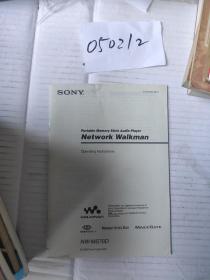 SONY
Portable Memory Stick Audio Player
Network Walkman说明书