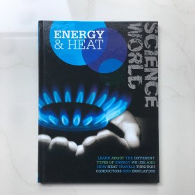 SCIENCE WORLD  ENERGY & HEAT     科学世界能源与热能   精装