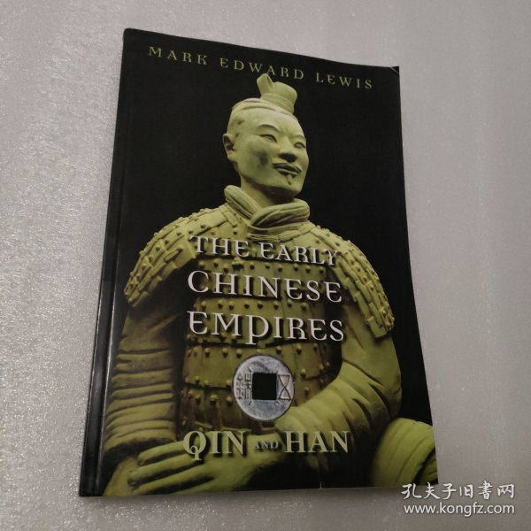 The Early Chinese Empires: Qin and Han 早期中华帝国：秦与汉
