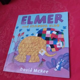 Elmer and Grandpa Eldo厄爾默和爺爺厄爾多