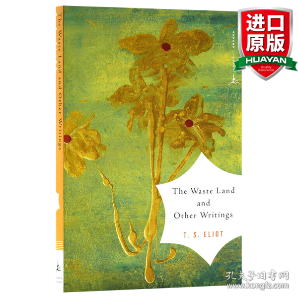 The Waste Land and Other Writings