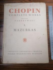 CHOPIN COMPLETE WORKS EDITOR PADEREWSKI X MAZURKAS ( 精装大开本 肖邦全集五  玛祖卡舞曲）