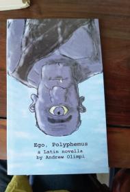 Ego Polyphemus:a Latin novella