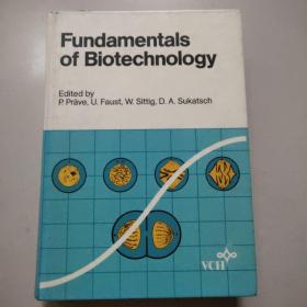 Fundamentals of Biotechnology 生物技术基础（精装24开，没勾画）