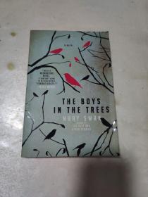 The Boys in the Trees : A Novel