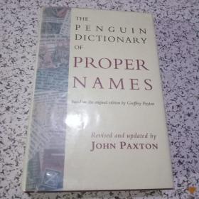 The penguin dictionary of PROPER NAMES【16开原版精装】