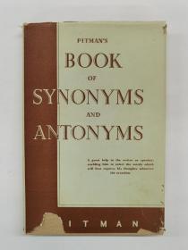 PITMAN'S BOOK OF SYNONYMS AND ANTONYMS