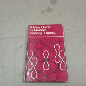 A New Guide to Modern Valency Theory