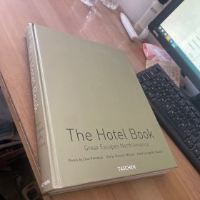 The Hotel Book  Great Escapes North America  精装见图