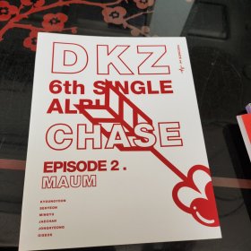 DKZ6th SlNGLE ALBUM CHASE EPIODE2