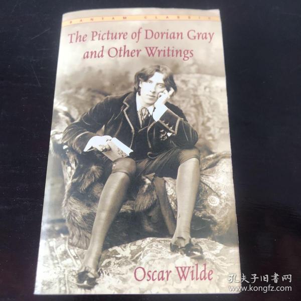 The Picture of Dorian Gray and Other Writings (Bantam Classics)