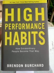 High Performance Habits：How Extraordinary People Become That Way