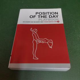 Position Of The Day Playbook：Sex Every Day In Every Way