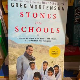 Stones into Schools: Promoting Peace with Books, Not Bombs, in Afghanistan and Pakistan