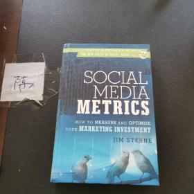 Social Media Metrics：How to Measure and Optimize Your Marketing Investment (New Rules Social Media Series)