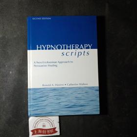 Hypnotherapy Scripts: A Neo-Ericksonian Approach（2nd Edition）精装